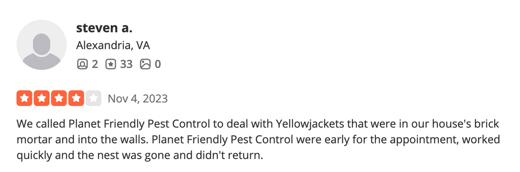 Review noting that Planet Friendly helped the customer handle a yellowjacket issue