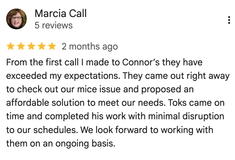 A five-star Google review from a customer praising Connor's Pest Pros for prompt, affordable service.