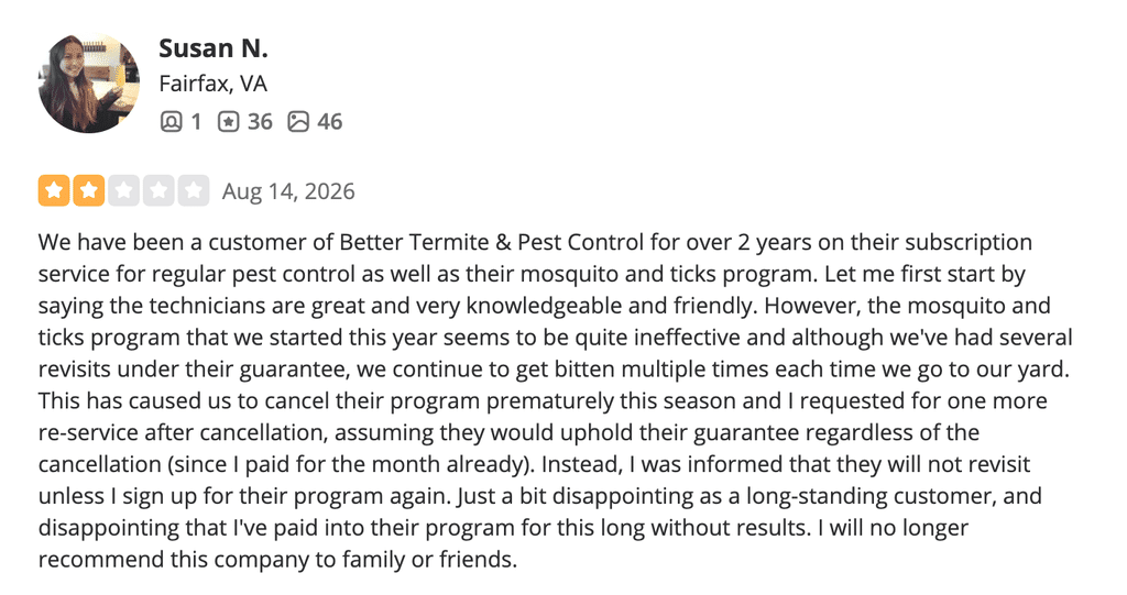 Review highlighting how a customer saw unsatisfactory results with Better Termite’s tick and mosquito programs 
