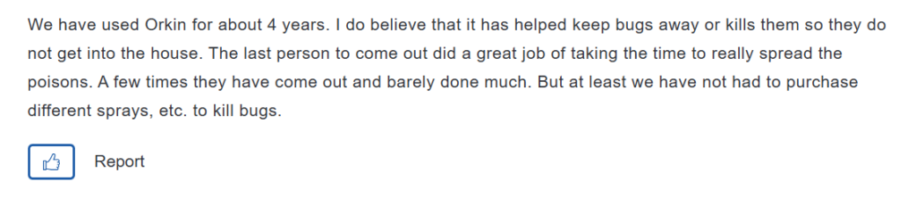 Orkin customer review describing inconsistent service quality, with some visits being thorough and others minimal.