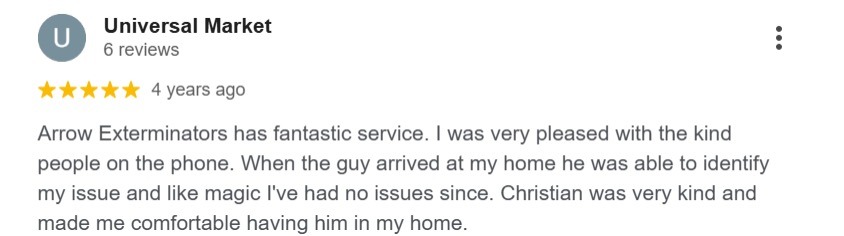 Customer review noting effective treatment from Arrow Exterminators.