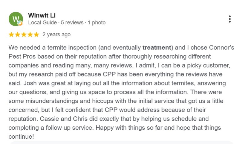 Five-star Google review detailing a thorough termite inspection and follow-up service from Connor's Pest Pros. 
