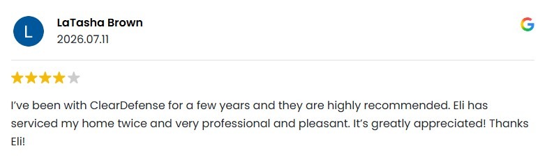 A review from a customer giving ClearDefense a 4-star rating for professional home pest service.