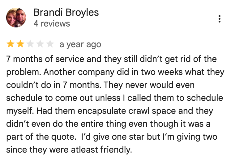 Review highlighting how Orkin failed to address the pest control issue within 7 months